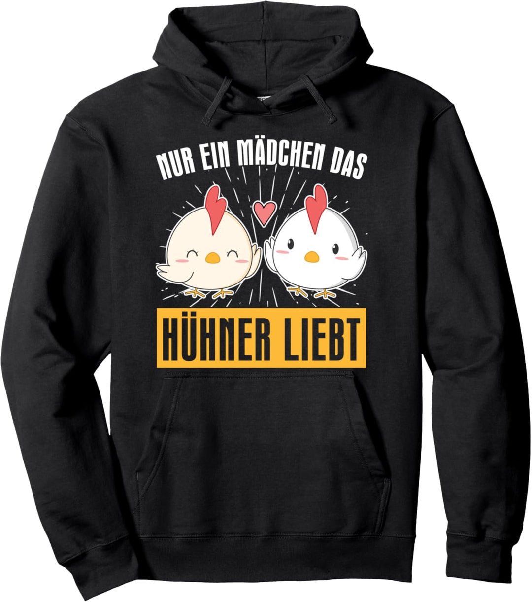 Nur ein Mädchen das Hühner liebt Huhn Pullover Hoodie