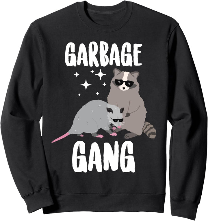 Garbage Gang Lustige Tiere Opossum und Waschbär Sweatshirt