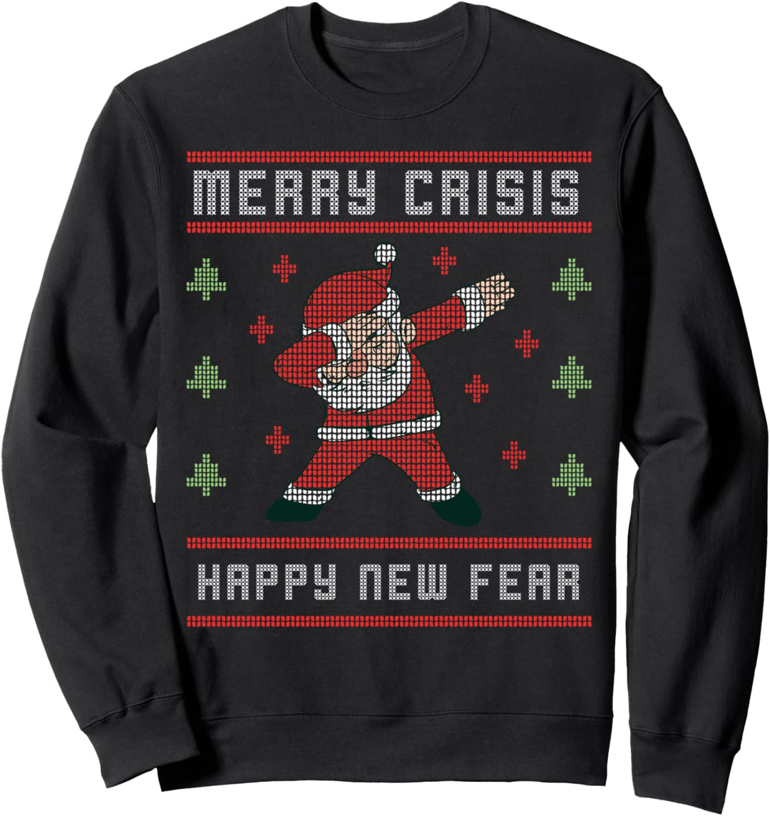 Merry Crisis Funny Christmas Pun Holiday Depressive Saying Sweatshirt
