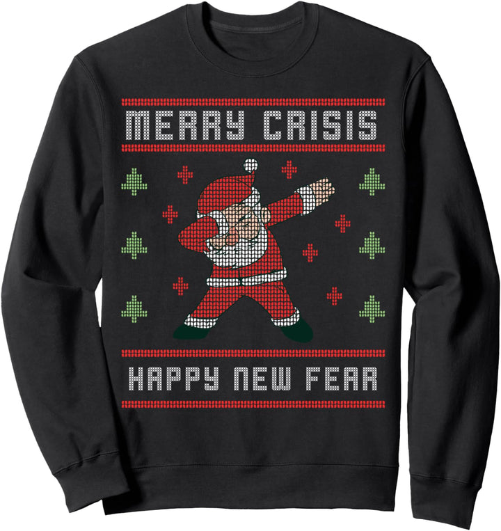 Merry Crisis Funny Christmas Pun Holiday Depressive Saying Sweatshirt