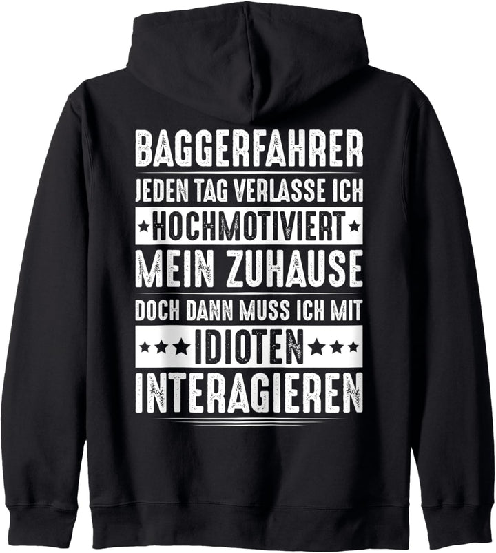 Baggerführer Mit Idioten Interagieren Bagger Baggerfahrer Kapuzenjacke