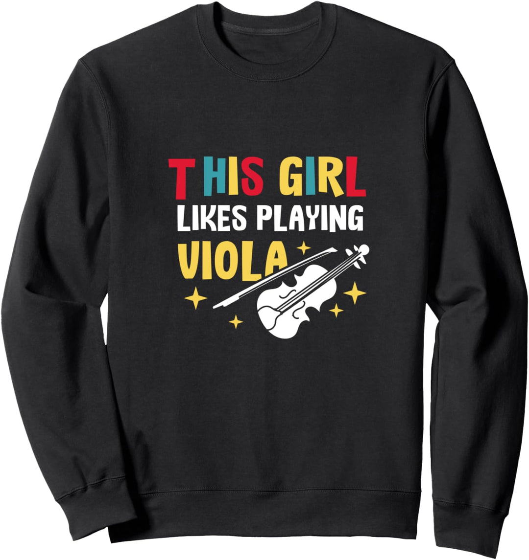 Mädchen spielt gerne Bratsche Musiker Bratschist Musiknoten Sweatshirt