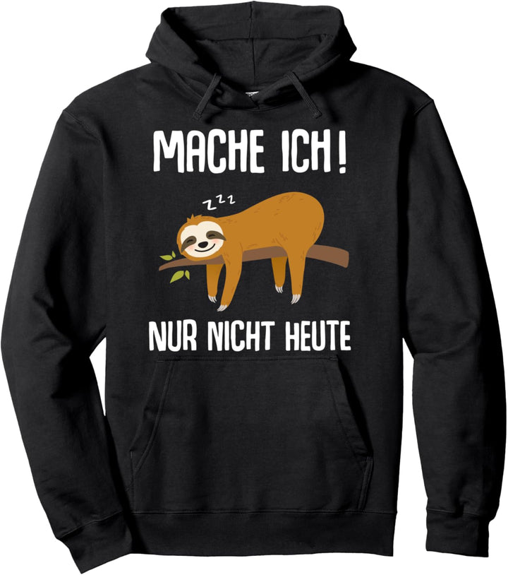 Lustiger Faultier Spruch Mitarbeiter Arbeitskollege Geschenk Pullover Hoodie