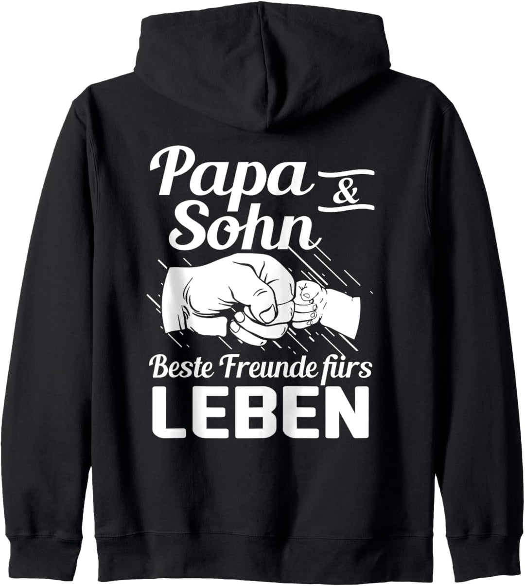Papa & Sohn Beste Freunde Fürs Leben Vatertag Partnerlook Kapuzenjacke