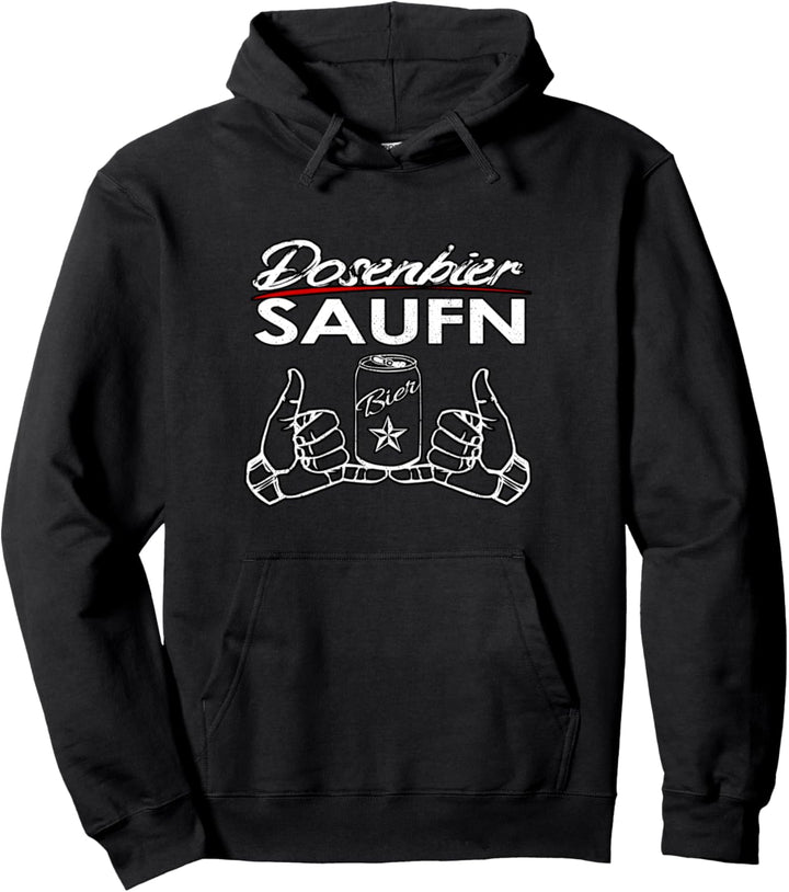 Dosenbier Saufen Meme Pullover Hoodie