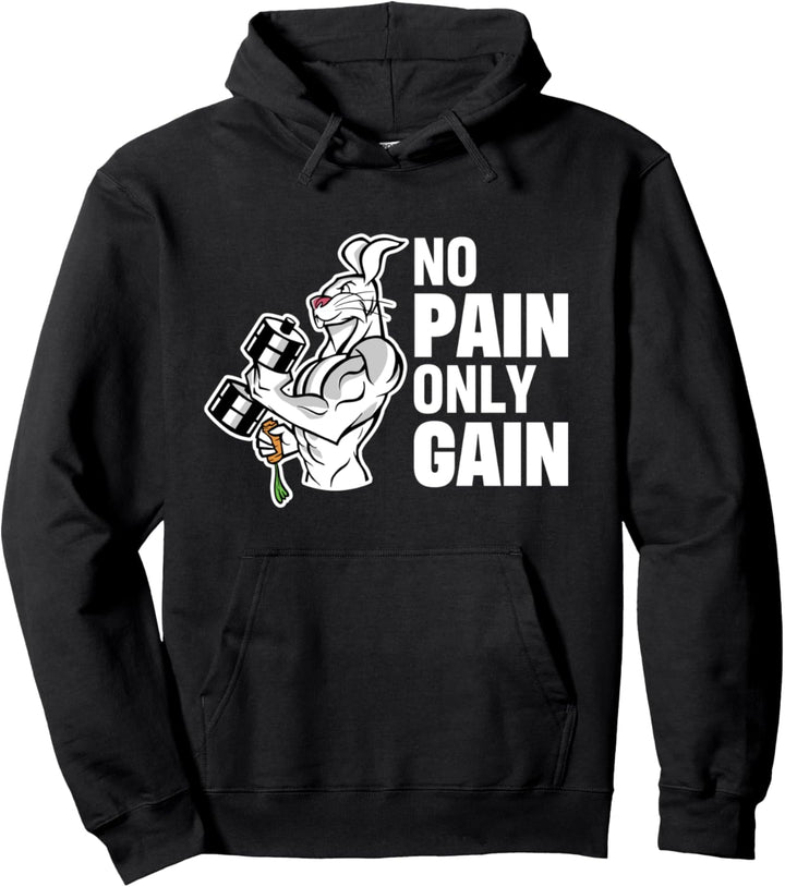 No Pain Only Gain Bodybuilding Hase für Gym & Fitnessstudio Pullover Hoodie