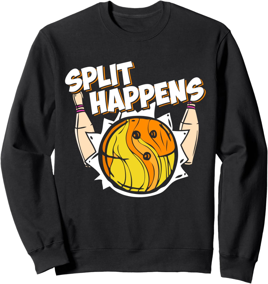 Split Happens Bowling Spruch Sweatshirt