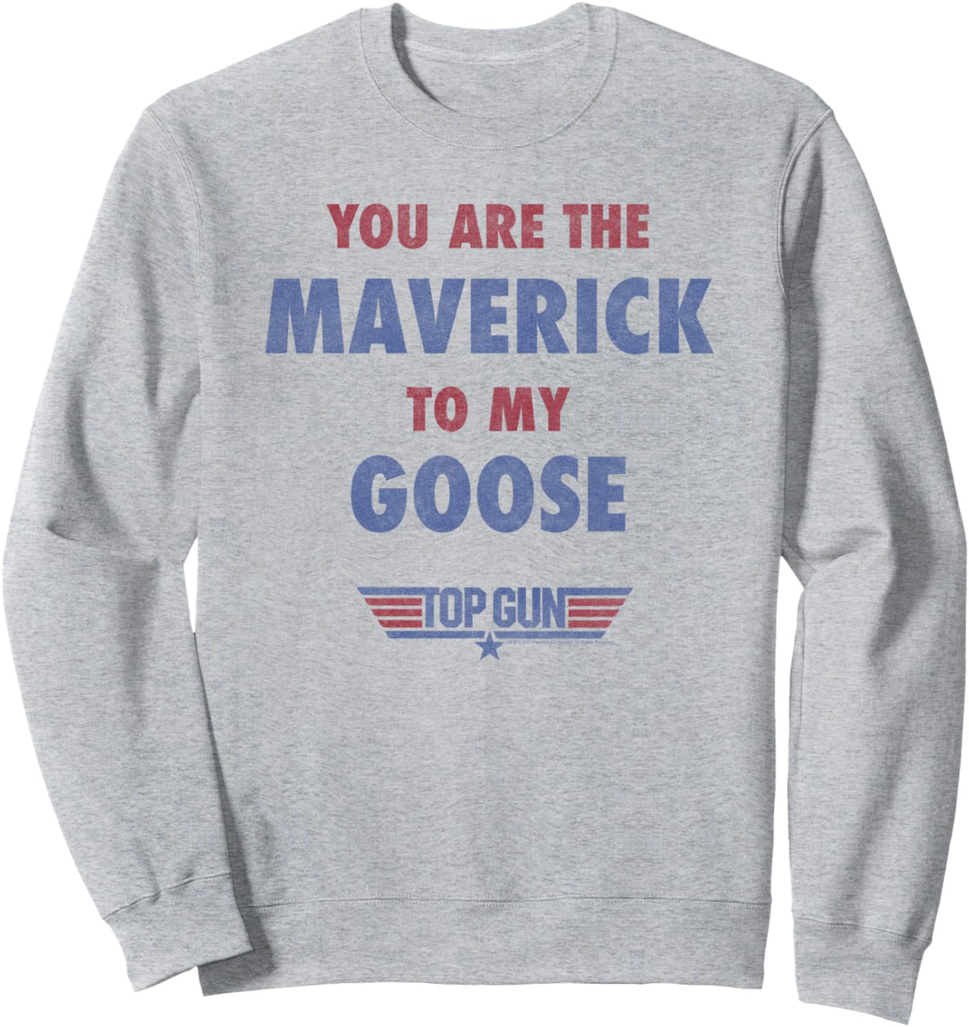 Top Gun You Are The Maverick To My Goose Sweatshirt