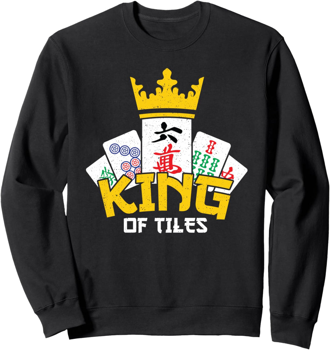 King of tiles cool mahjong gift Sweatshirt