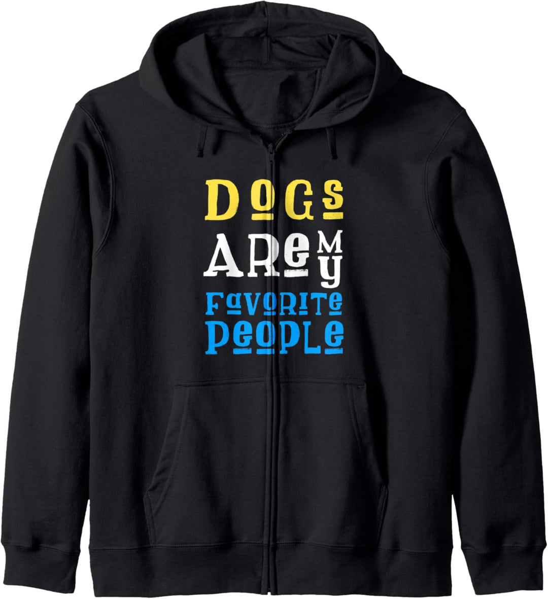 Dogs Are My Favorite Art Of People Niedliches Hundegeschenk Kapuzenjacke