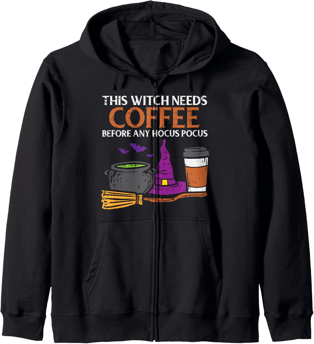 This Witch Needs Coffee Funny Halloween Coffein Women Kapuzenjacke