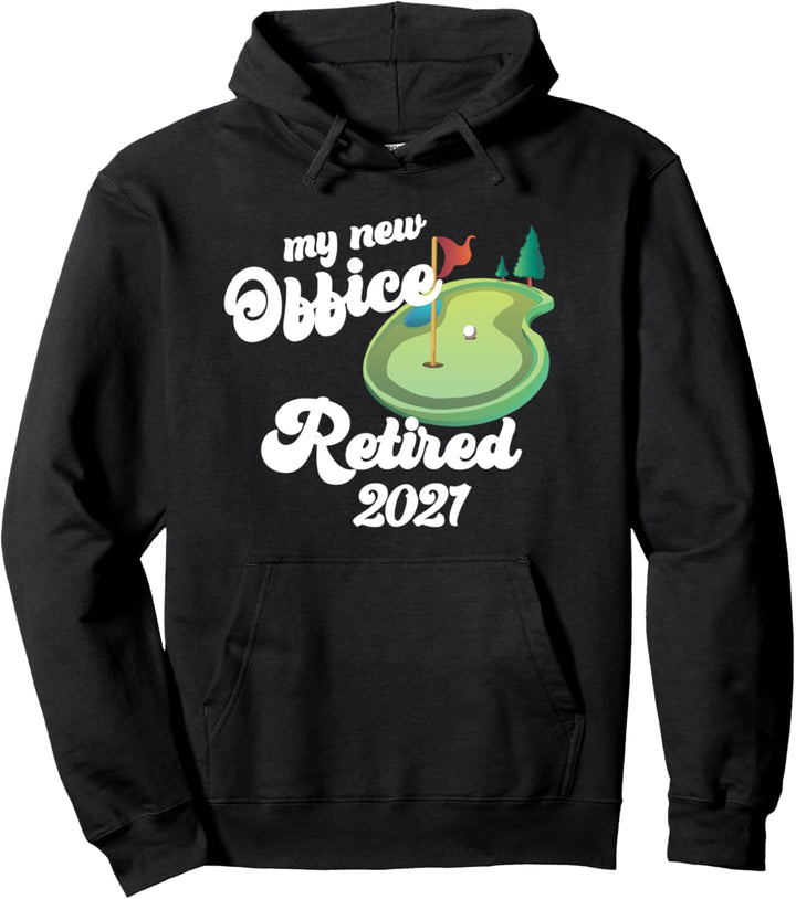 MEIN NEUES BÜRO RETIRED 2021 Golfplatz Rentner Meme Pullover Hoodie