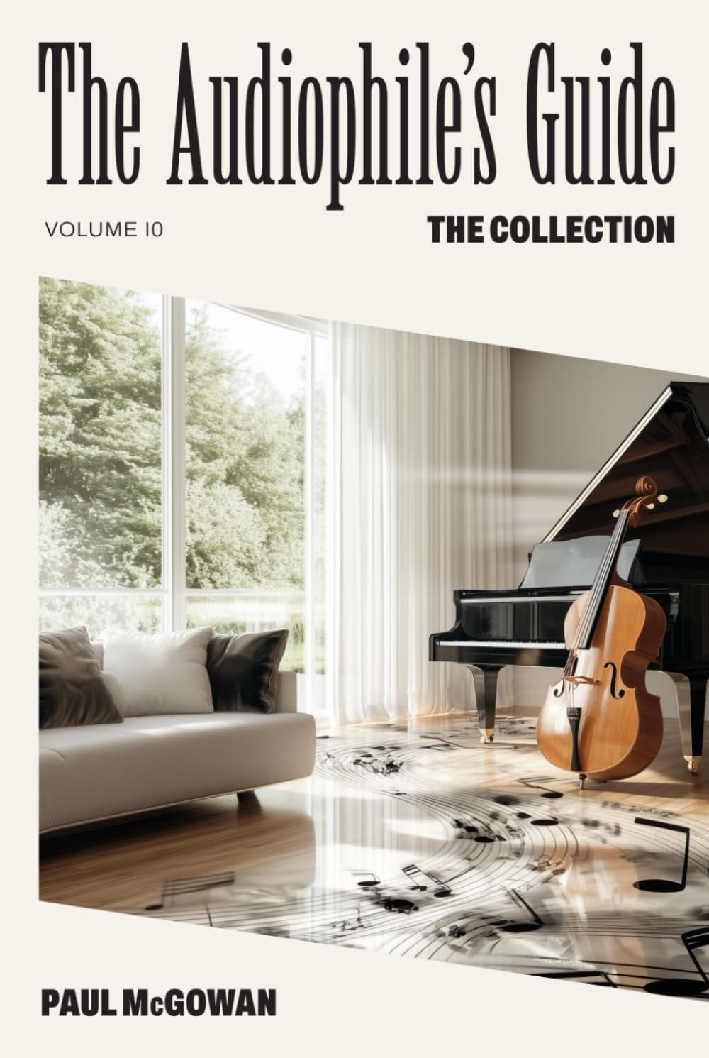 The Audiophile's Guide: The Collection, Gebundenes Buch