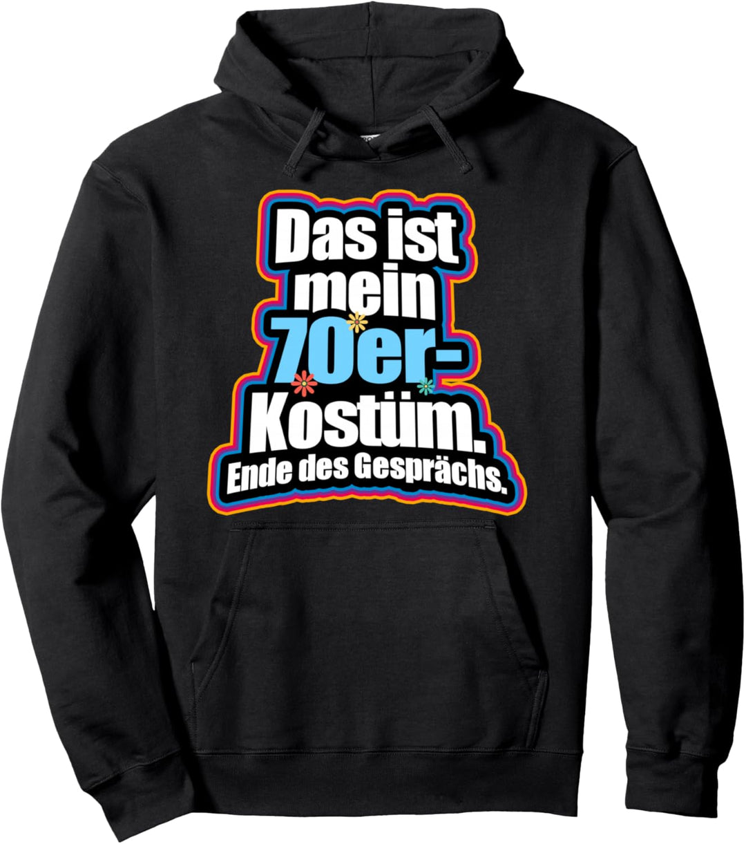 Das Ist Mein 70er Kostüm Retro Outfit Siebziger 70er Party Pullover Hoodie