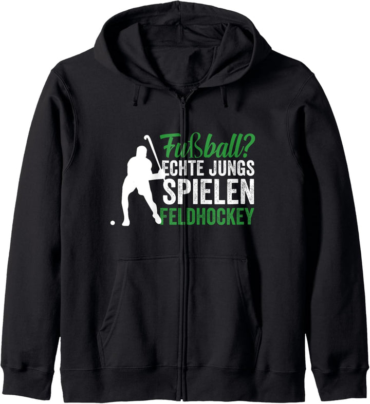 Fussball? Echte Jungs spielen Feldhockey Hockey Kapuzenjacke