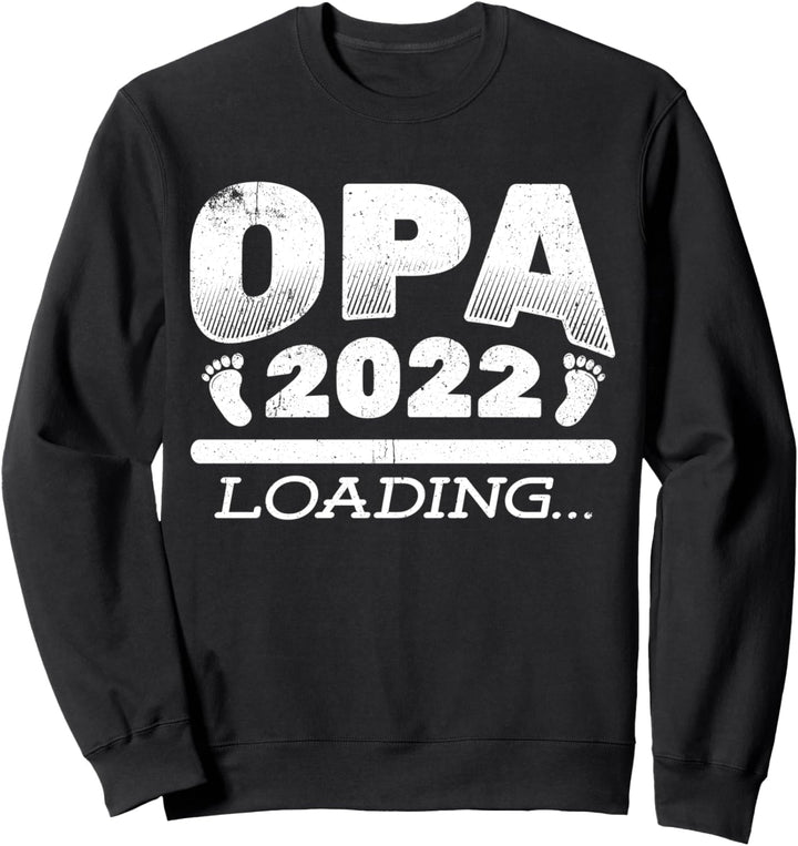 Opa 2022 Loading Schwangerschaft Verkündung Geschenk Sweatshirt
