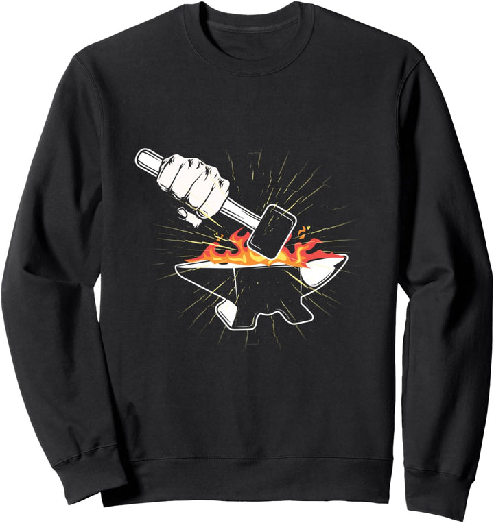 Feuer Metall Amboss Eisen Schmiede Beruf Handwerk Schmied Sweatshirt