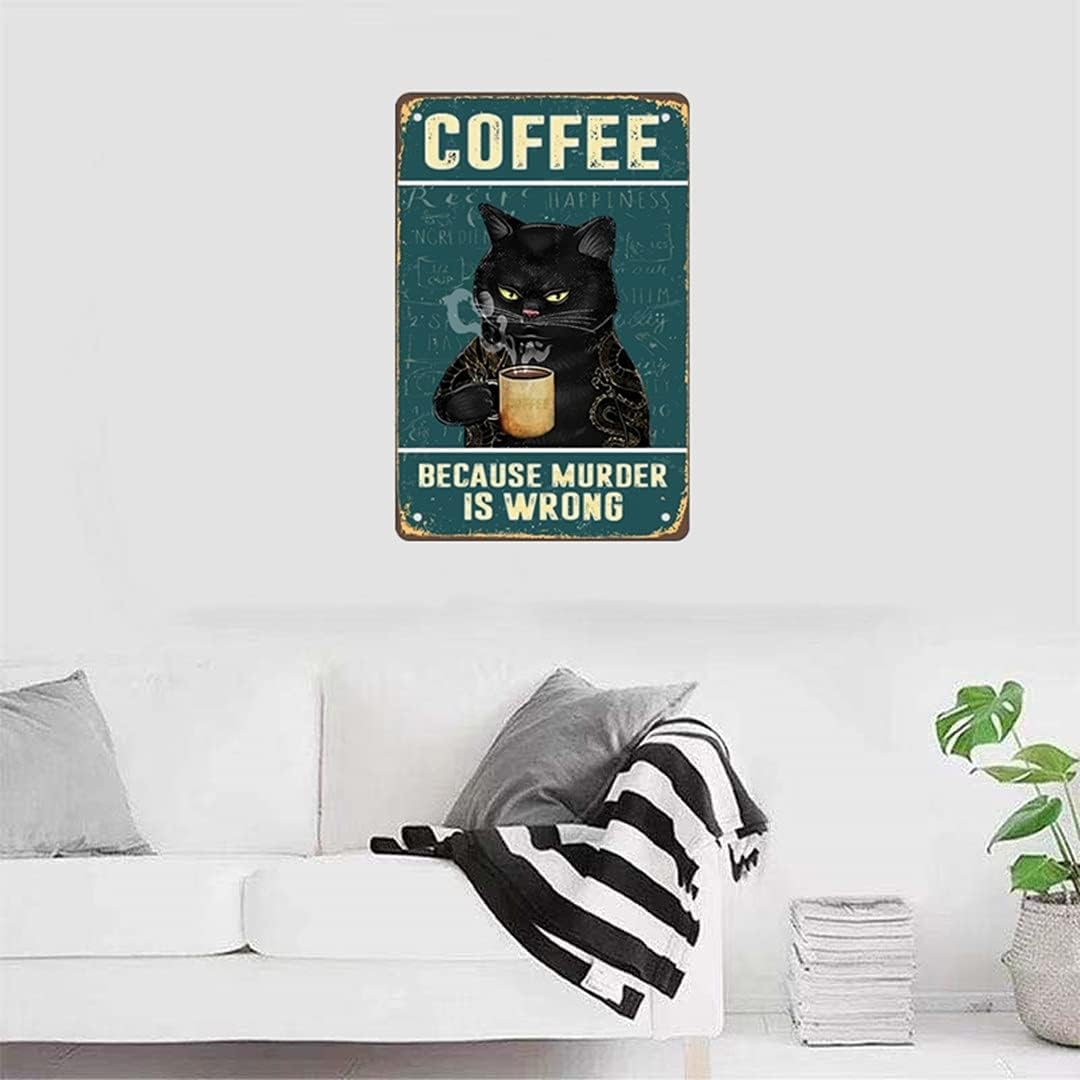 Retro Katze Kaffee Metallschild Vintage Küche Schilder Wanddekoration Because Murder Is Wrong Lustig