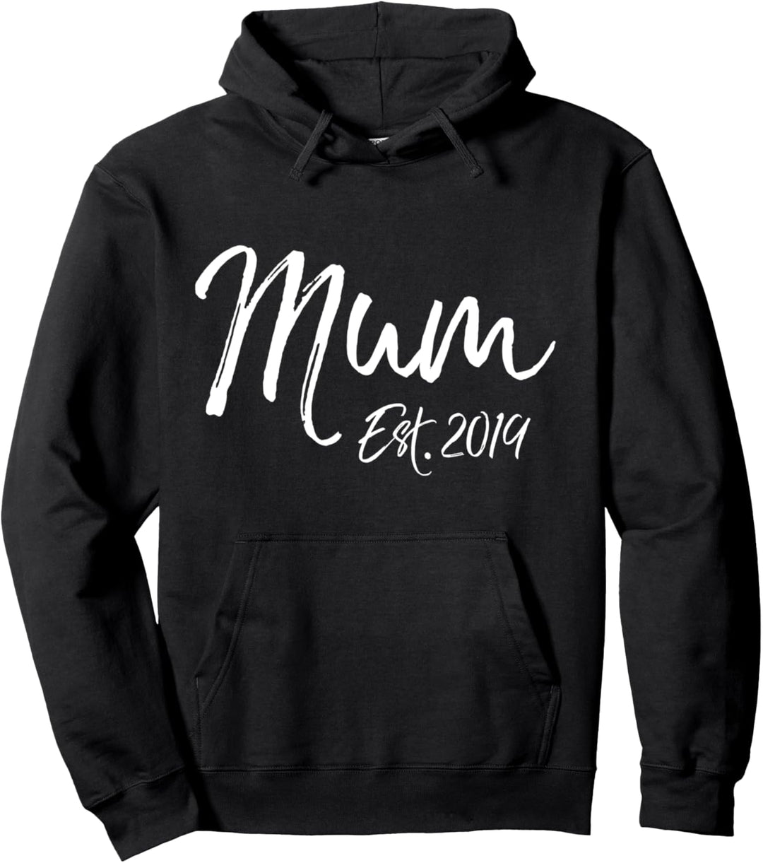 First Mother's Day Gift for New Moms Cute Mum Est. 2019 Pullover Hoodie