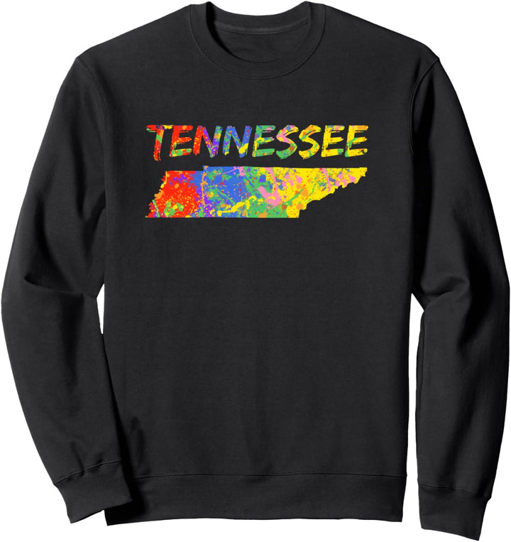 Tennessee State Outline Colorful TN Paint Artwork Tennessee Sweatshirt