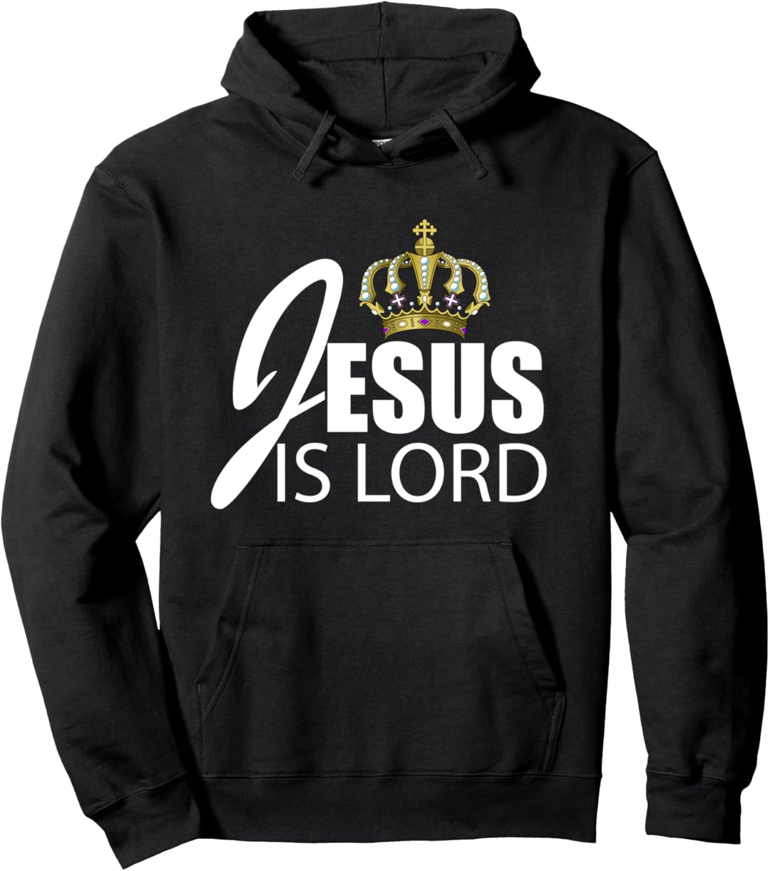 Christerest: Jesus Is Lord Christian Pullover Hoodie