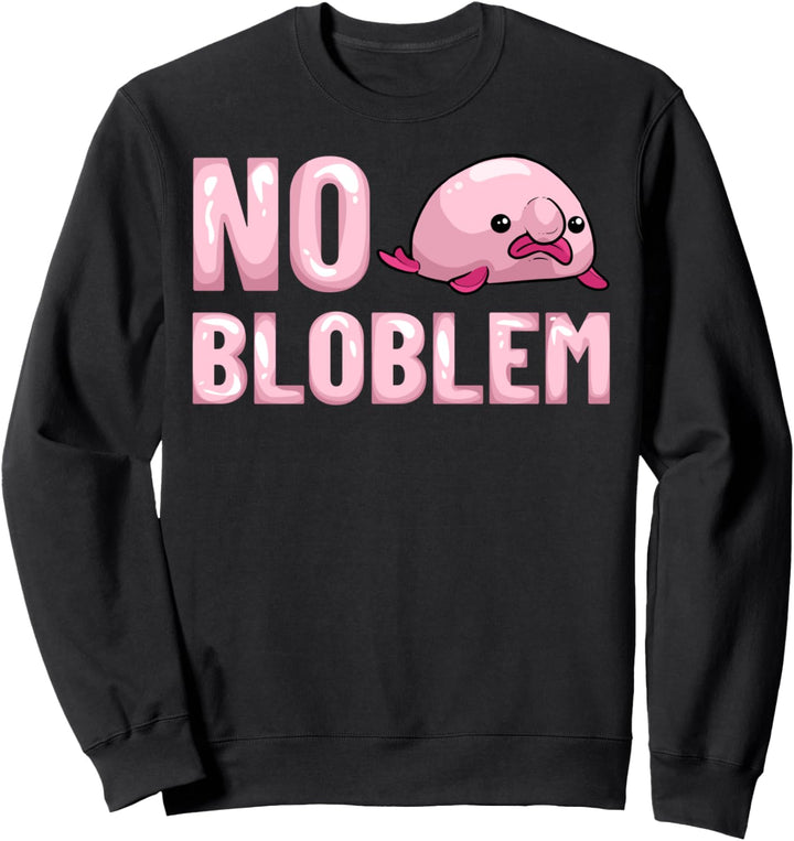 Blobfisch Fisch Lustiger Süsser Sweatshirt