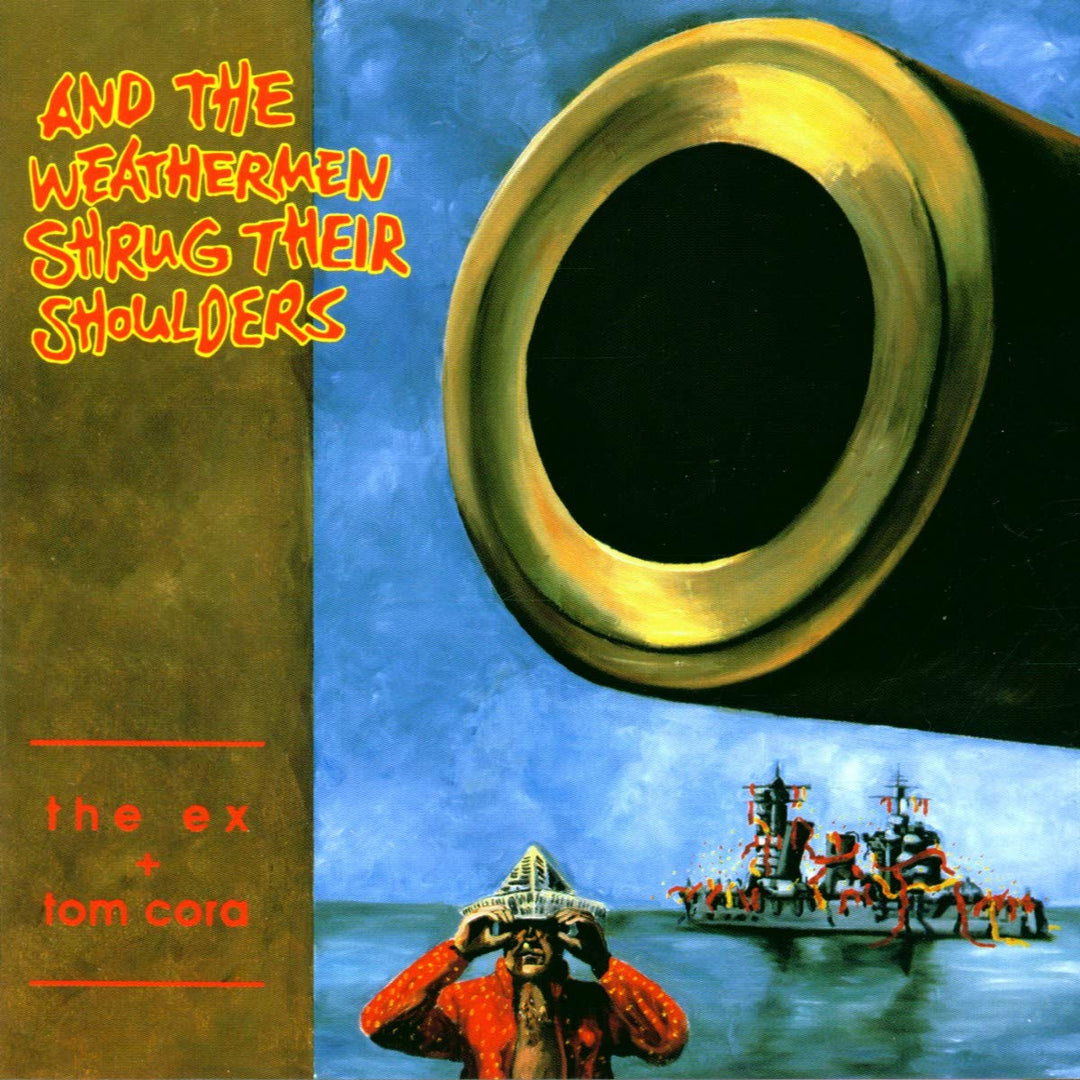 And the Weathermen Shrug Their Shoulders, Audio-CD