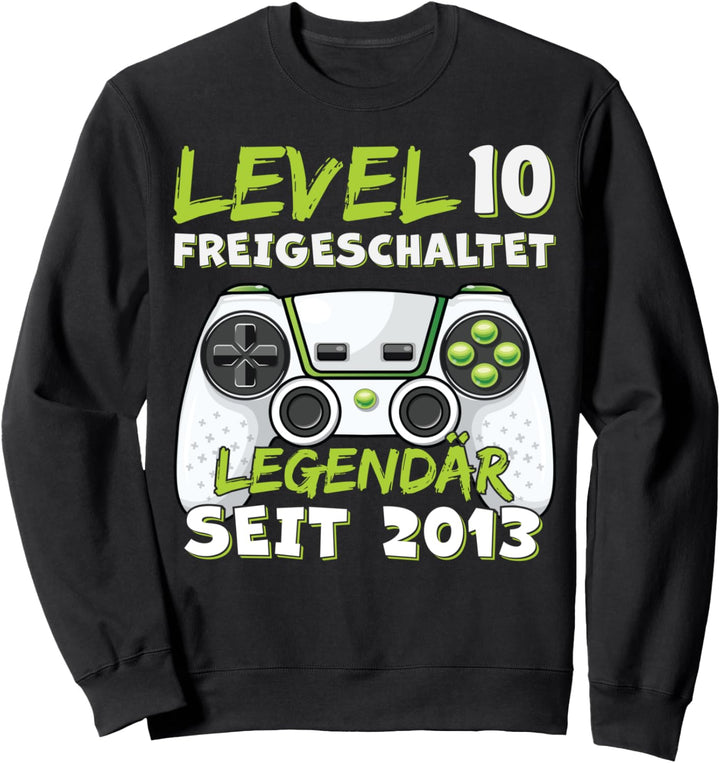 Level 10 Geburtstag Junge Jungen Lustig 2013 10er Geburtstag Sweatshirt