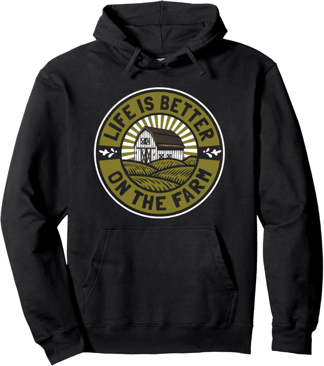 Life Is Better On The Farm Bauer Landwirtschaft Landwirt Pullover Hoodie