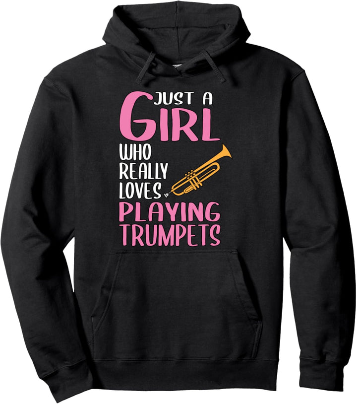 Damen Just A Girl Trompete Geschenk Instrument Trompete Pullover Hoodie