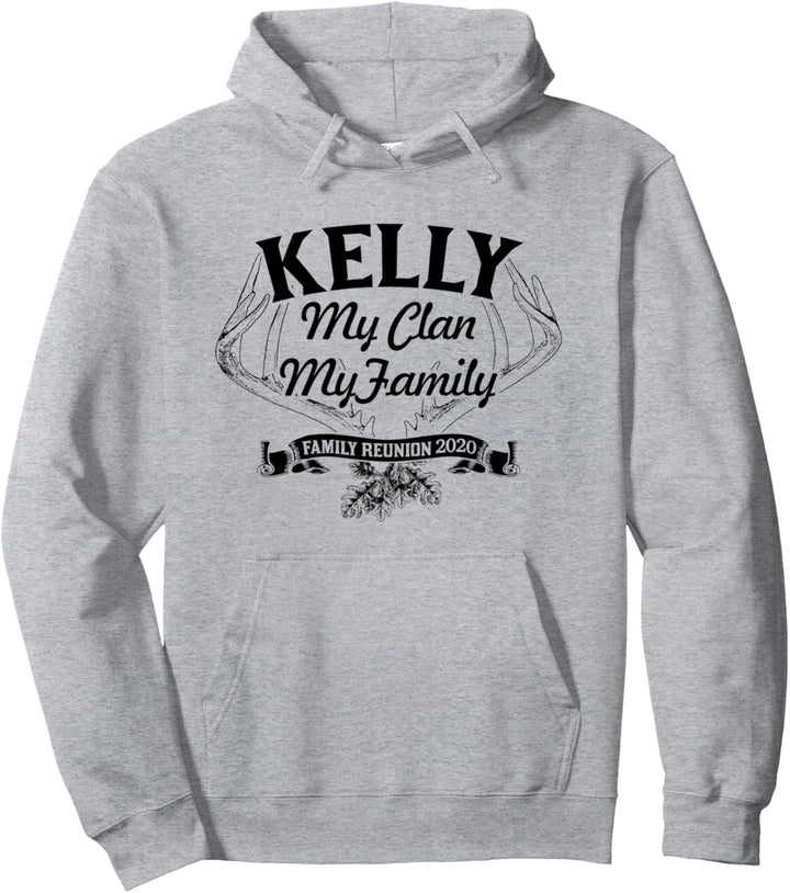 KELLY Familientreffen 2020 My Clan My Family Pullover Hoodie