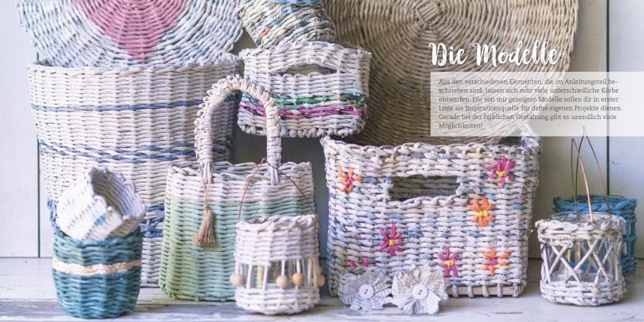 Paper Baskets. Körbe, Accessoires und Deko-Ideen aus Altpapier. Korbflechten mit detaillierten Anlei
