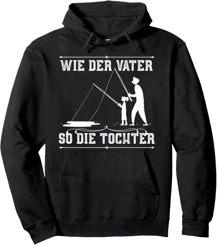 Vater Tochter Geschenk zum Vatertag Angler Angeln Pullover Hoodie