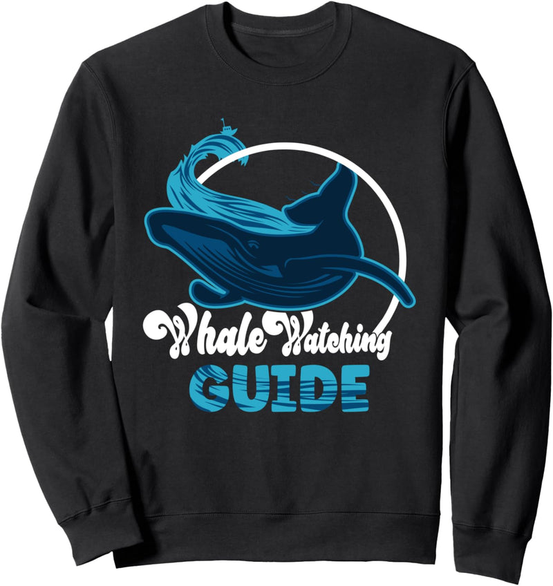 Cute whale watching Guide Sweatshirt