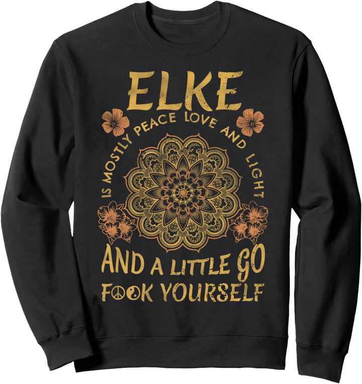 Vorname Elke Lustiges Personalisiertes Name Geschenk Sweatshirt