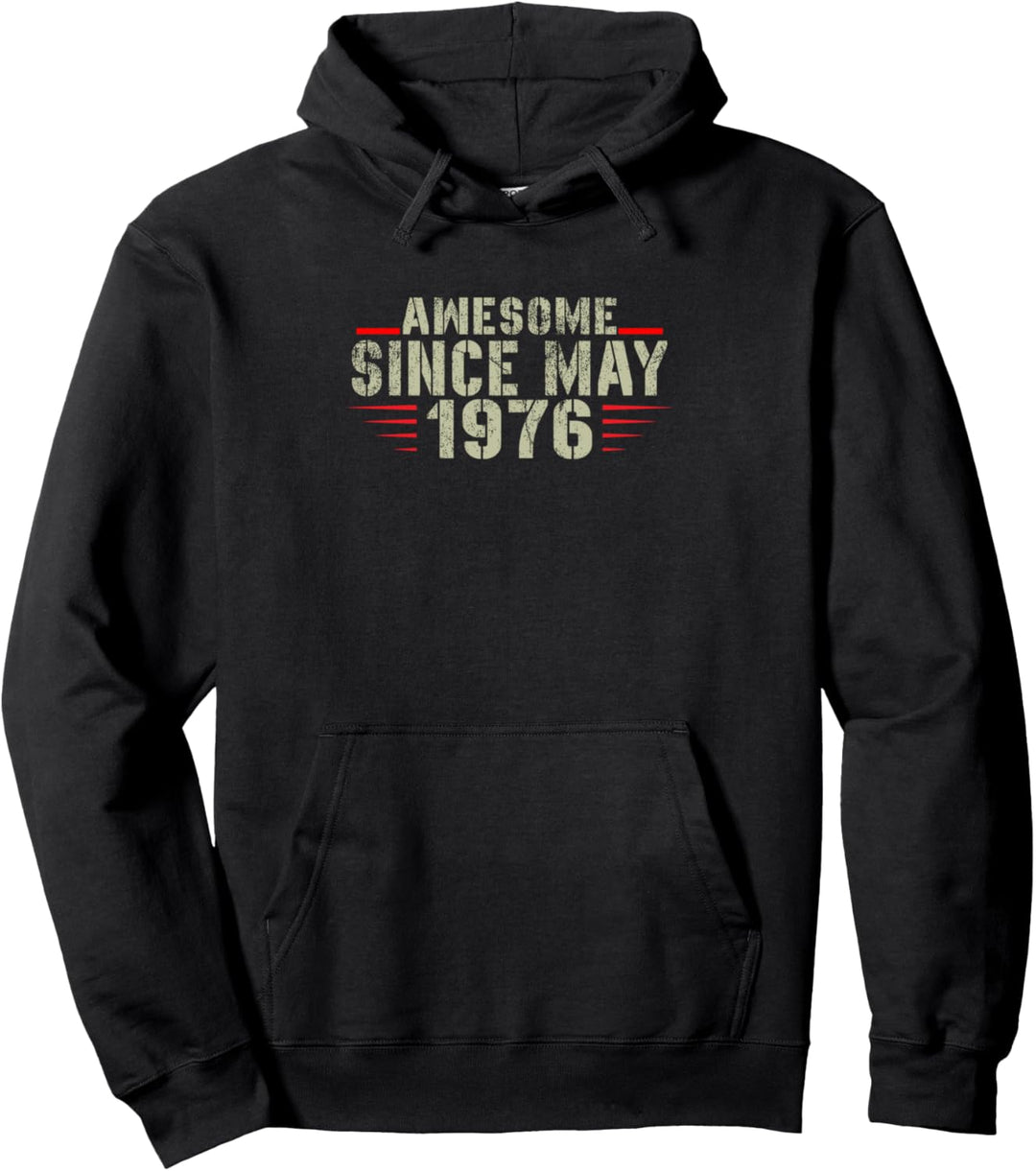 47. Geburtstag 47 Jahre alt, Awesome Since May 1976 Pullover Hoodie