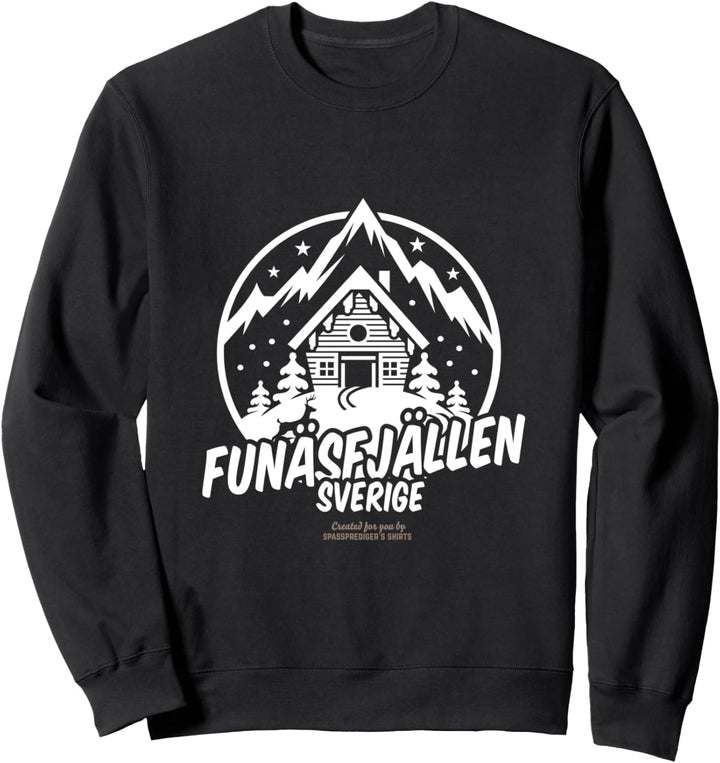 Funäsfjällen Sverige Ski Resort Skihütte cooles Funäsfjällen Sweatshirt