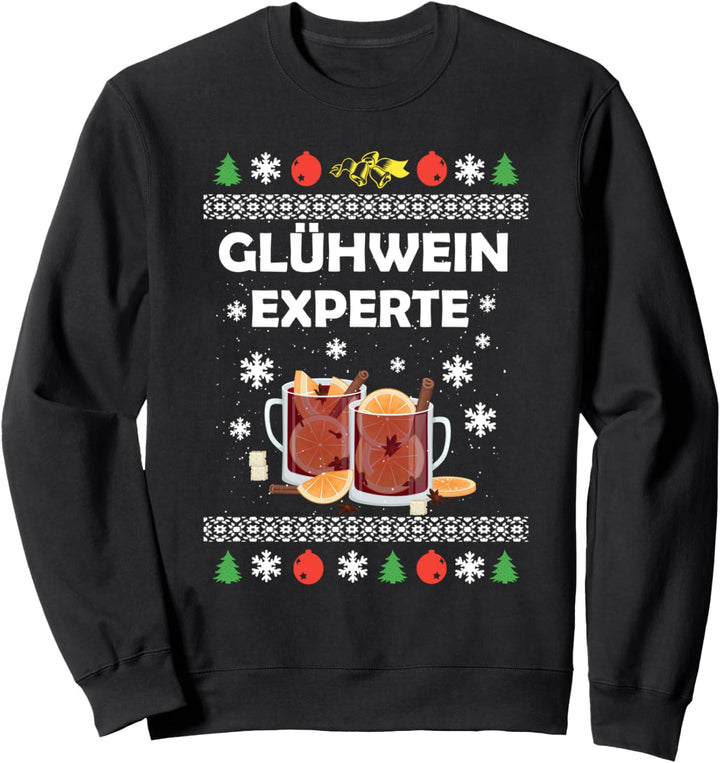 Glühwein Experte Weihnachtsmarkt Ugly Christmas Weihnacht Sweatshirt