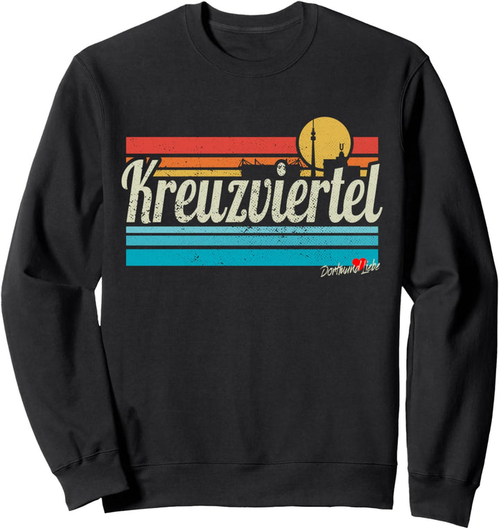 Kreuzviertel Dortmund Schriftzug Retro Vintage Surfer Liebe Sweatshirt