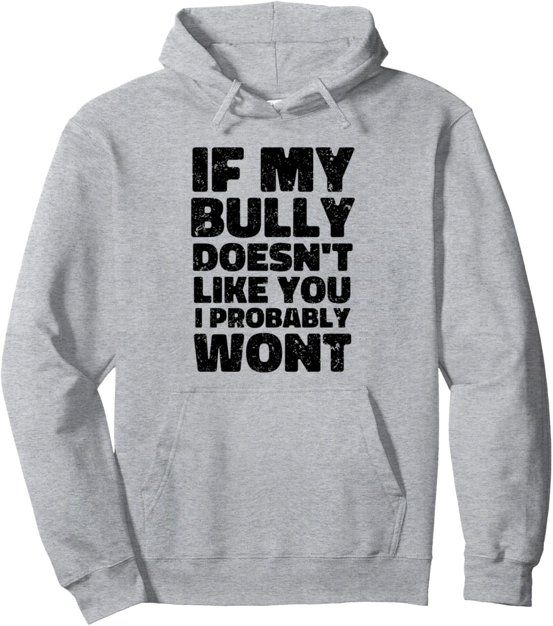 American Bully Mom Pitty Pitties Bulldog funny Dog Pullover Hoodie