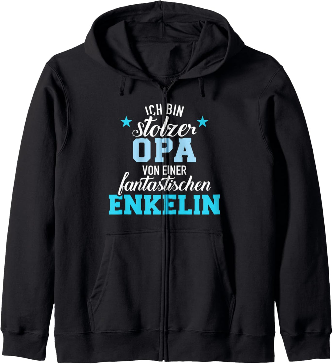 Stolzer Opa einer fantastischen Enkelin von Enkeltochter Kapuzenjacke