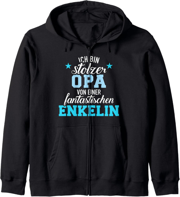 Stolzer Opa einer fantastischen Enkelin von Enkeltochter Kapuzenjacke