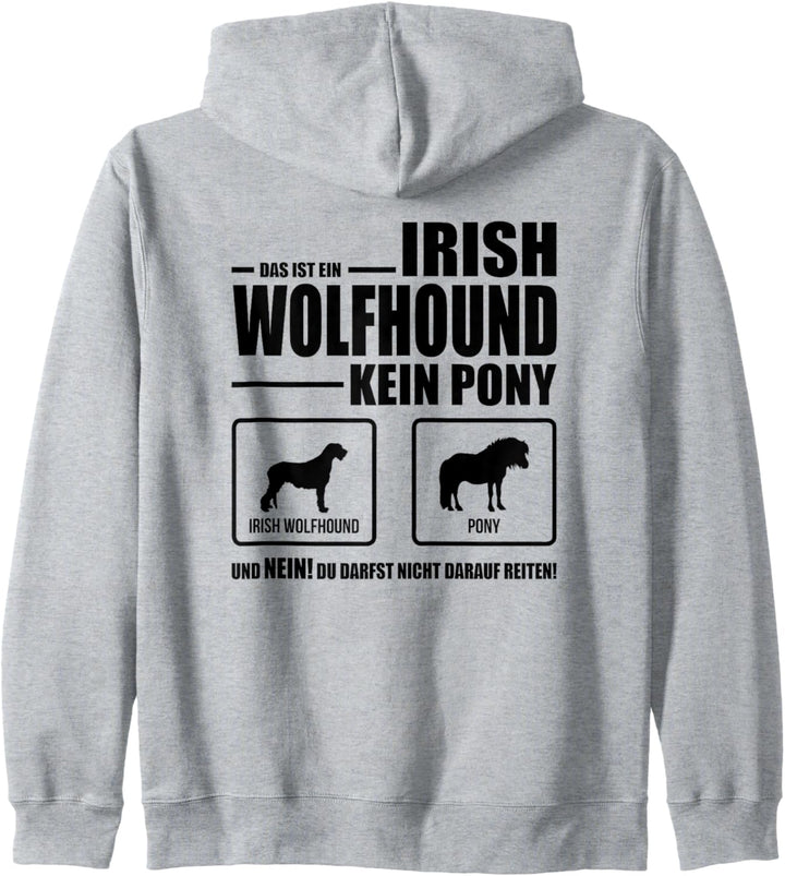 Irish Wolfhound Kein Pony Hund lustiges Hundespruch Kapuzenjacke