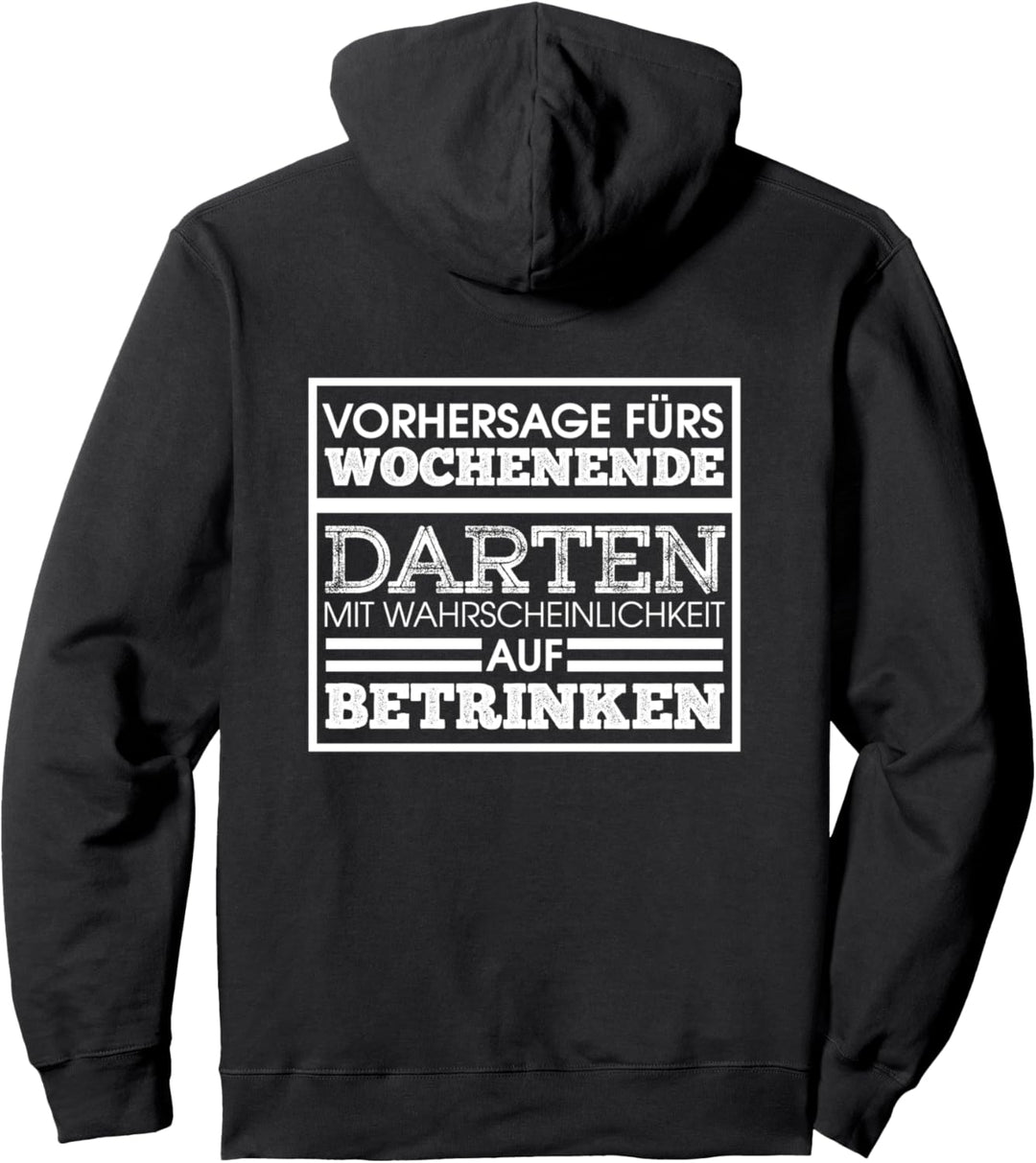 Darten mit Wahrscheinlichkeit auf Betrinken - Dart Darts Fun Pullover Hoodie
