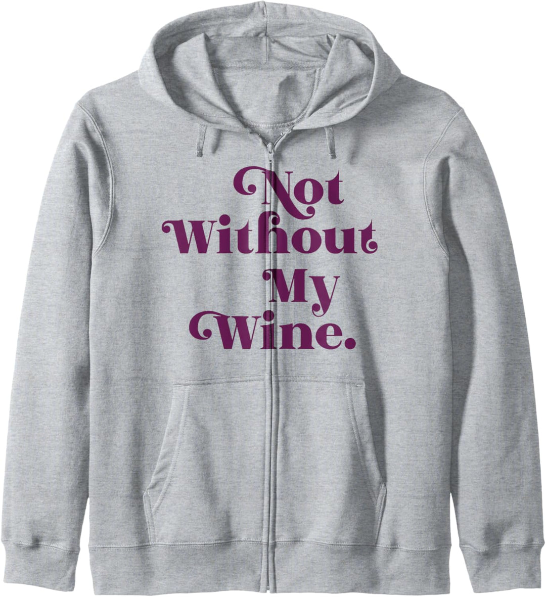 NOT WITHOUT MY WINE Kapuzenjacke