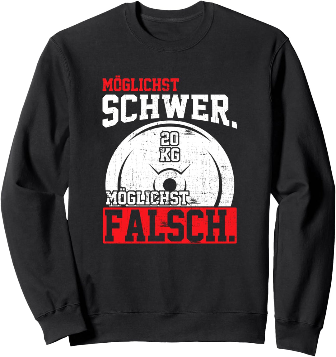 Möglichst Schwer Möglichst Falsch Bench Bodybuilder Press Sweatshirt