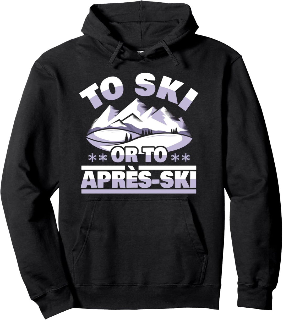 Zum Skifahren oder für Après-Ski – Skifahren – Skifahrer Pullover Hoodie