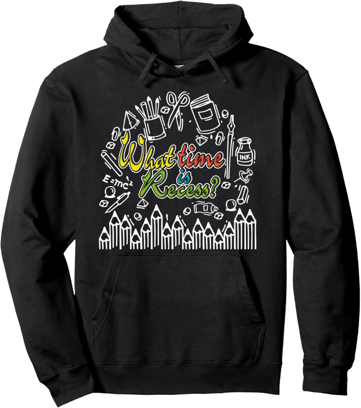 Wann ist Recess Lustige Schule Student Pullover Hoodie