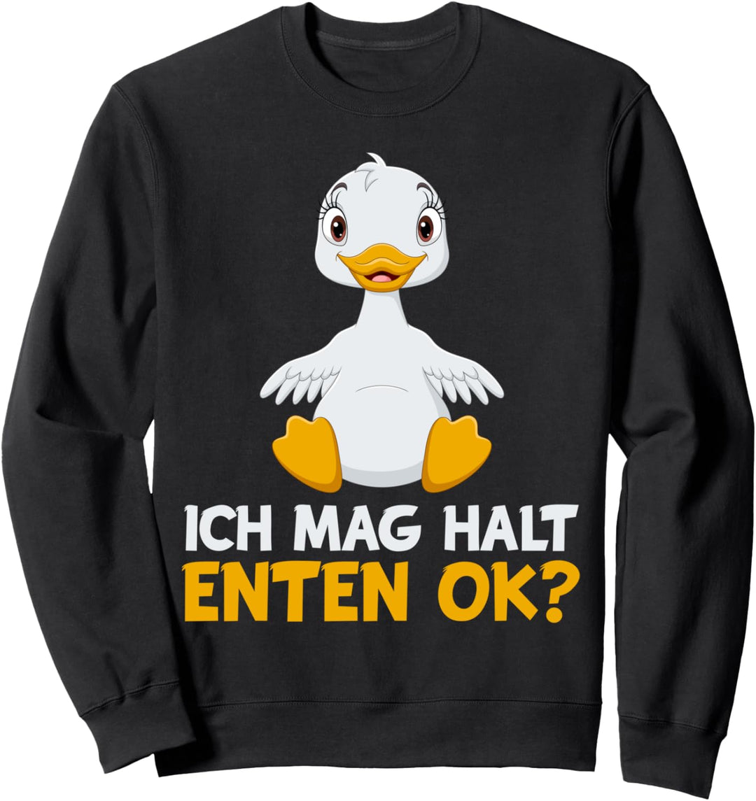Enten Badewanne Ich mag halt Enten Okay Süsse Ente Sweatshirt