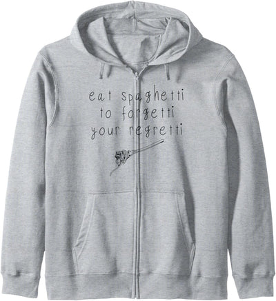 Eat Spaghetti To Forgetti Your Regretti Shirt Damen & Herren Kapuzenjacke